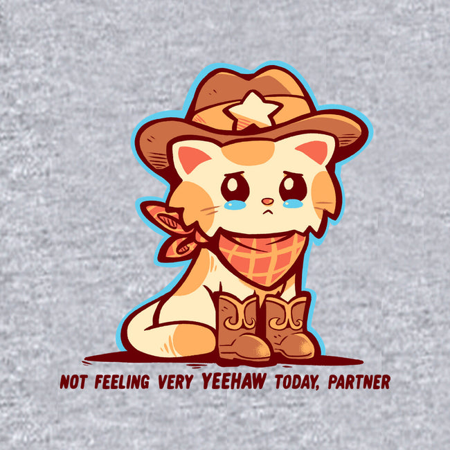 Not Feeling Very Yeehaw-Unisex-Basic-Tee-TechraNova