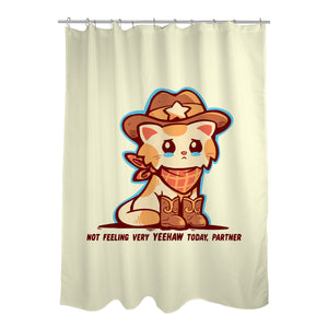 Not Feeling Very Yeehaw