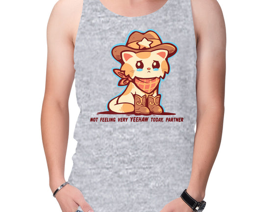 Not Feeling Very Yeehaw