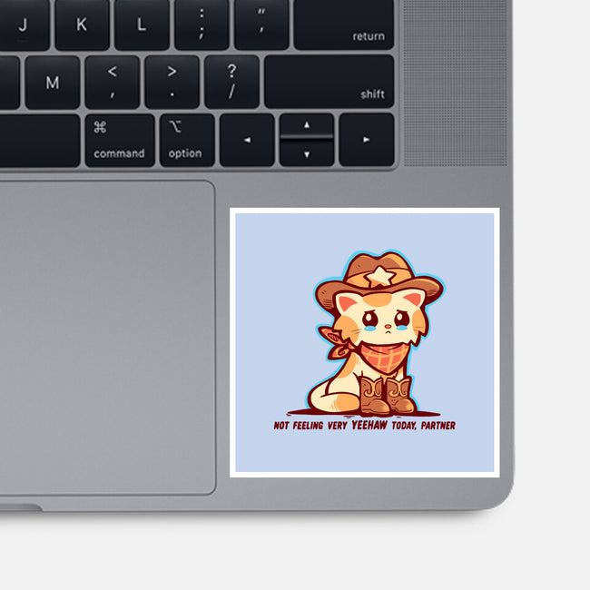 Not Feeling Very Yeehaw-None-Glossy-Sticker-TechraNova