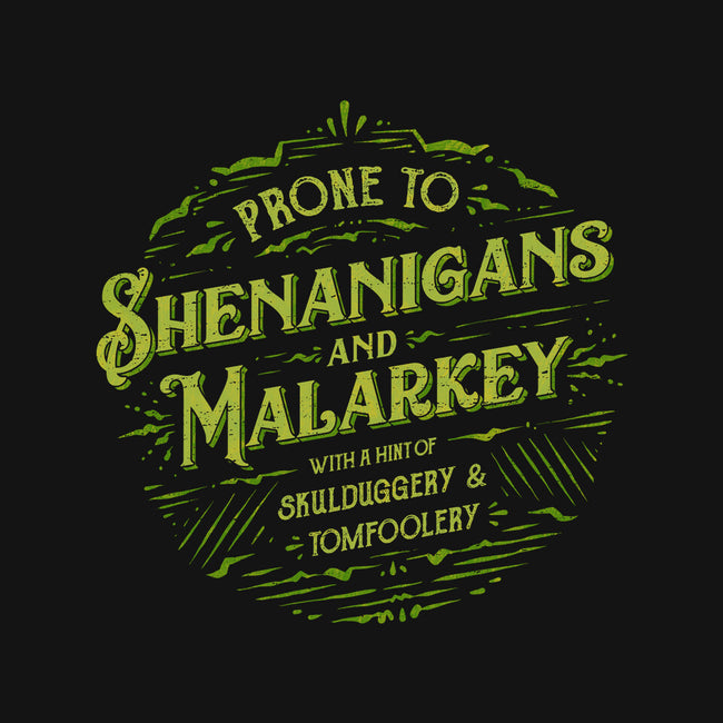 Prone To Shenanigans And Malarkey-Mens-Basic-Tee-kg07