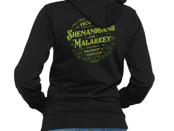 Prone To Shenanigans And Malarkey