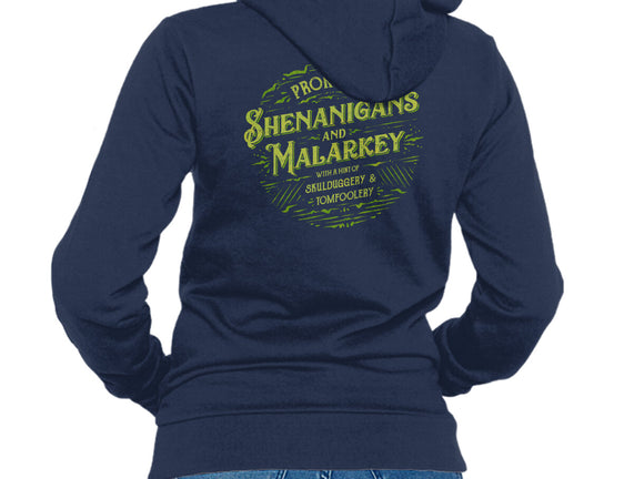 Prone To Shenanigans And Malarkey
