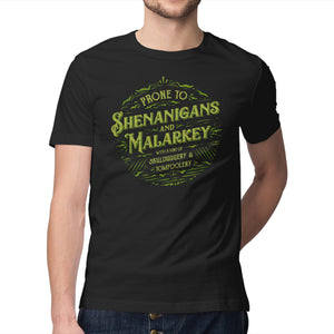Prone To Shenanigans And Malarkey