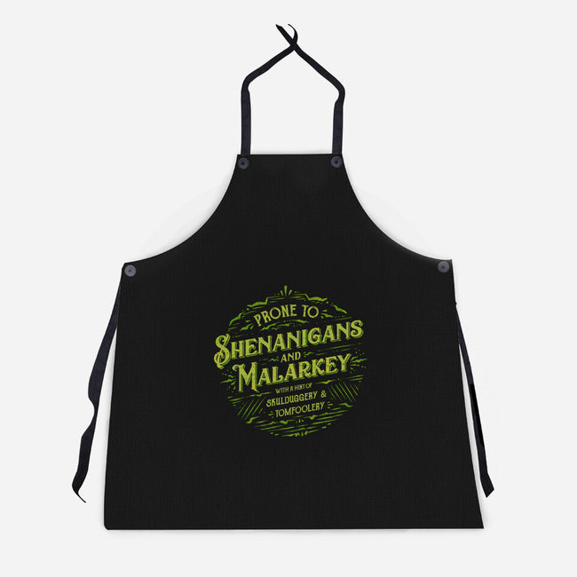 Prone To Shenanigans And Malarkey-Unisex-Kitchen-Apron-kg07