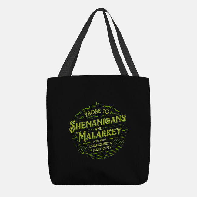 Prone To Shenanigans And Malarkey-None-Basic Tote-Bag-kg07