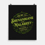 Prone To Shenanigans And Malarkey-None-Matte-Poster-kg07
