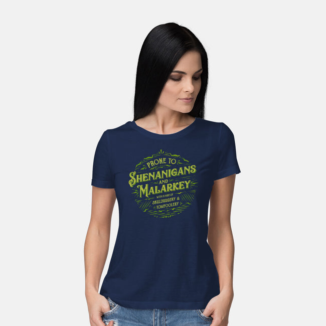 Prone To Shenanigans And Malarkey-Womens-Basic-Tee-kg07