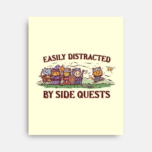 Easily Distracted By Side Quests-None-Stretched-Canvas-kg07