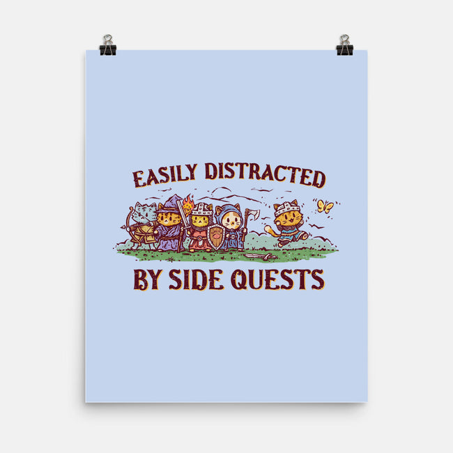 Easily Distracted By Side Quests-None-Matte-Poster-kg07