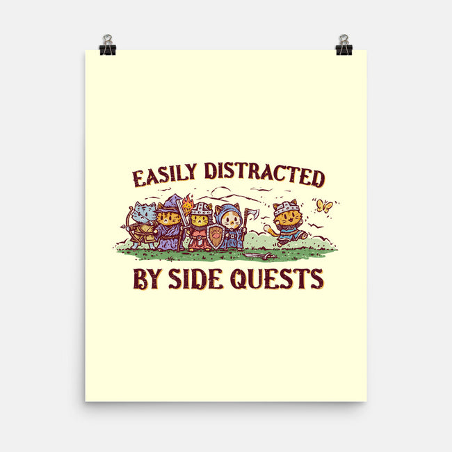 Easily Distracted By Side Quests-None-Matte-Poster-kg07