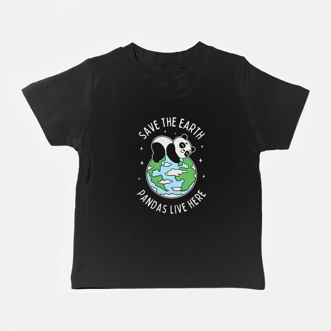 Save The Earth Pandas Live Here-Baby-Basic-Tee-brunopires