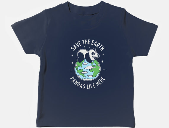 Save The Earth Pandas Live Here