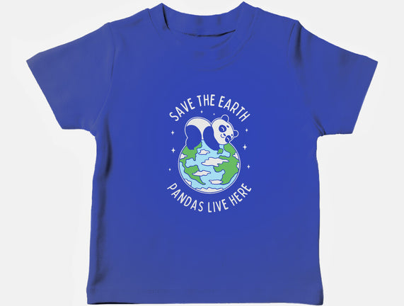 Save The Earth Pandas Live Here