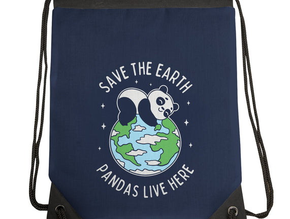 Save The Earth Pandas Live Here