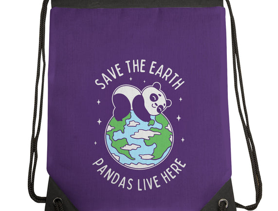 Save The Earth Pandas Live Here