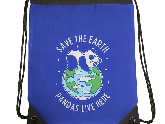 Save The Earth Pandas Live Here
