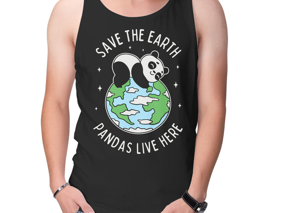 Save The Earth Pandas Live Here