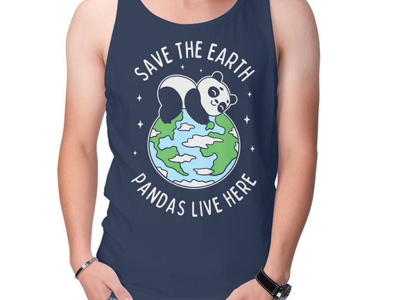 Save The Earth Pandas Live Here