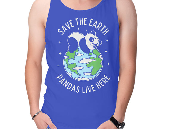 Save The Earth Pandas Live Here