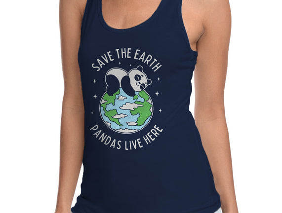 Save The Earth Pandas Live Here
