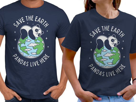Save The Earth Pandas Live Here