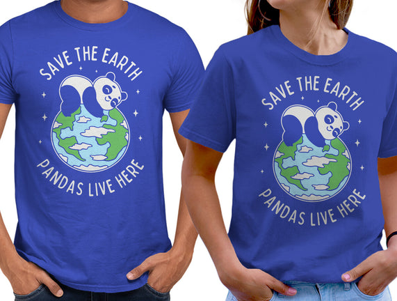Save The Earth Pandas Live Here