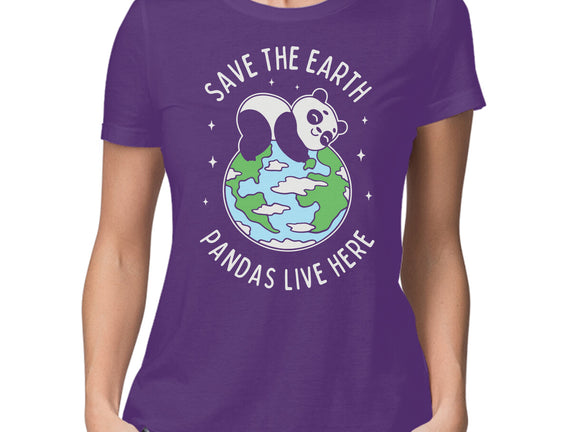 Save The Earth Pandas Live Here