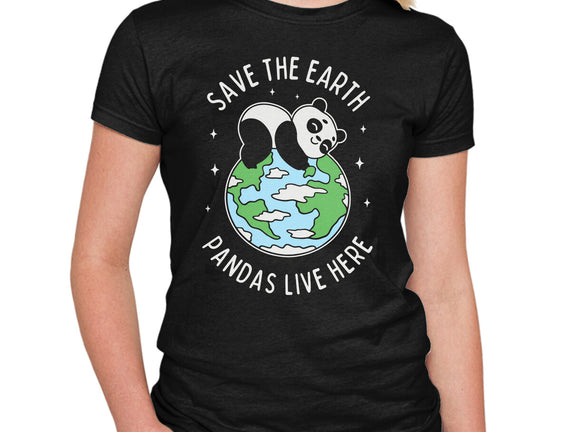 Save The Earth Pandas Live Here