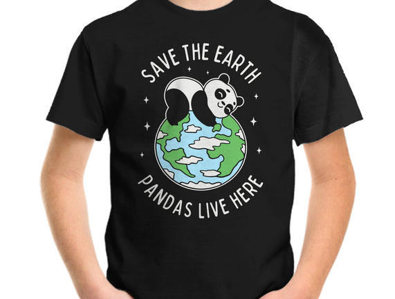 Save The Earth Pandas Live Here