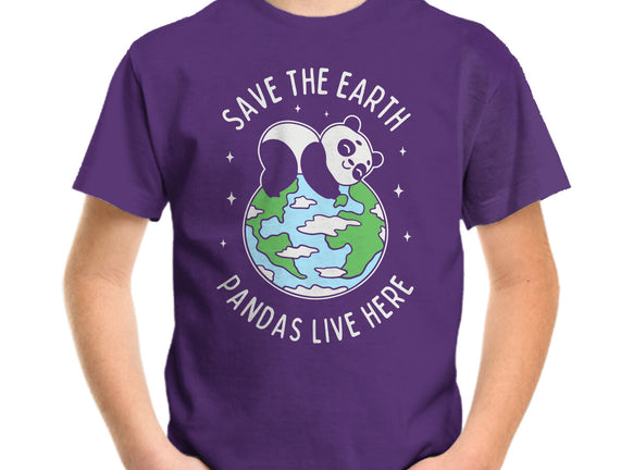 Save The Earth Pandas Live Here