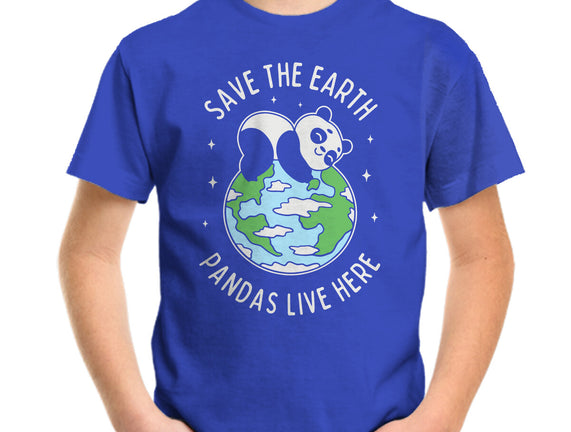 Save The Earth Pandas Live Here