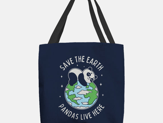 Save The Earth Pandas Live Here