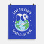 Save The Earth Pandas Live Here-None-Matte-Poster-brunopires