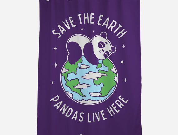 Save The Earth Pandas Live Here