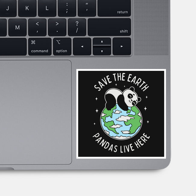 Save The Earth Pandas Live Here-None-Glossy-Sticker-brunopires