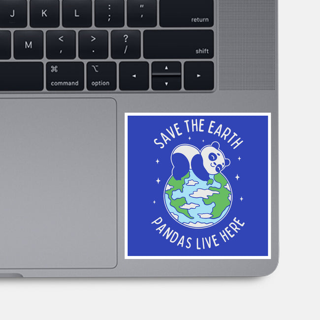Save The Earth Pandas Live Here-None-Glossy-Sticker-brunopires