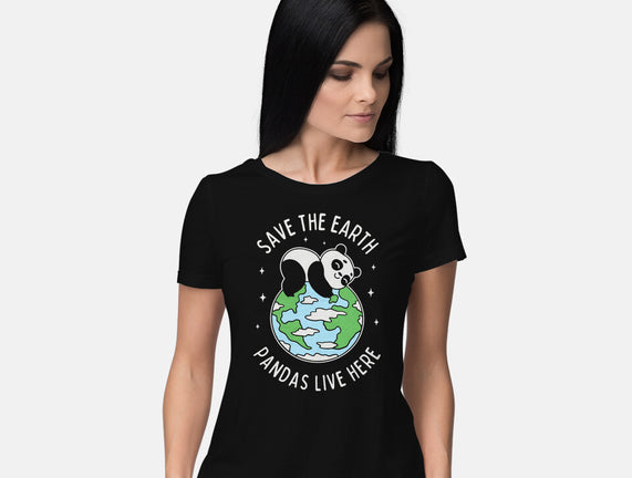 Save The Earth Pandas Live Here