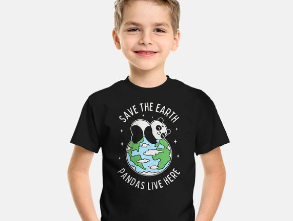 Save The Earth Pandas Live Here