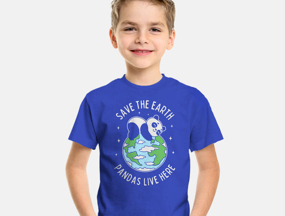 Save The Earth Pandas Live Here