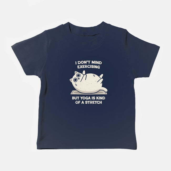 Yoga Is A Stretch-Baby-Basic-Tee-BridgeWalker