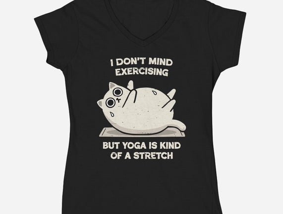 Yoga Is A Stretch