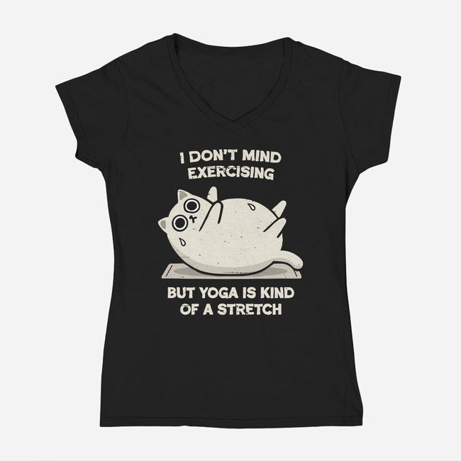 Yoga Is A Stretch-Womens-V-Neck-Tee-BridgeWalker