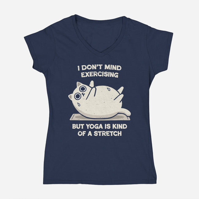 Yoga Is A Stretch-Womens-V-Neck-Tee-BridgeWalker
