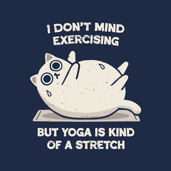Yoga Is A Stretch-None-Mug-Drinkware-BridgeWalker
