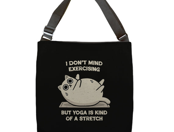 Yoga Is A Stretch