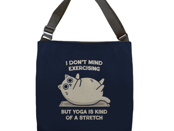 Yoga Is A Stretch