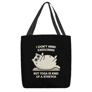 Yoga Is A Stretch