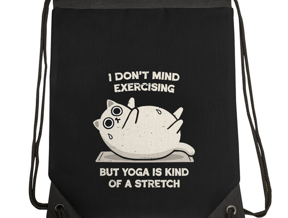 Yoga Is A Stretch
