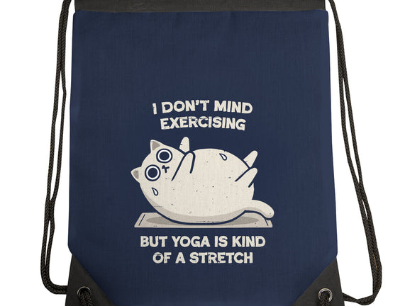 Yoga Is A Stretch